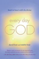 Every Day God: Heart to Heart with the Divine 1451650213 Book Cover