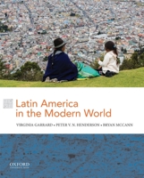 Latin America in the Modern World 0199340226 Book Cover