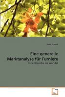 Eine generelle Marktanalyse für Furniere: Eine Branche im Wandel 3639235827 Book Cover