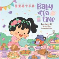 Baby Tea Time (Simplified Chinese) 0578265877 Book Cover