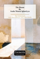 The Room By Asala Mousa Igbariyya B0H1GQST7W Book Cover