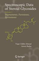 Spectroscopic Data of Steroid Glycosides: Volume 2 1441940561 Book Cover