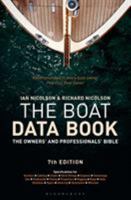 The Boat Data Book: The Owners' and Professionals' Bible 1472907973 Book Cover