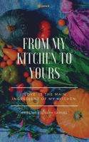 From My Kitchen to Yours 9356102317 Book Cover