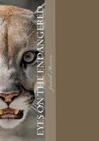 Eyes on the Endangered 0971381402 Book Cover