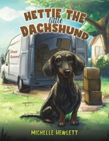 Hettie the Little Dachshund 1035850966 Book Cover