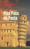 Pisa Pass da Pasta B09DMXZHQN Book Cover
