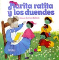 MARITA RATITA Y LOS DUENDES 9682419220 Book Cover