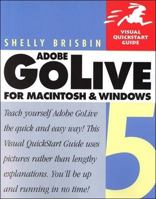 Adobe GoLive 5 for Macintosh and  Windows (Visual QuickStart Guide) 0201708418 Book Cover