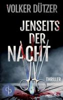 Jenseits Der Nacht (Thriller) 3986377166 Book Cover