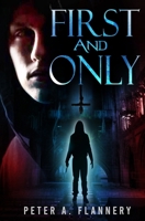 First and Only 0957091907 Book Cover