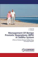 Management of Benign Prostatic Hyperplasia (BPH) in Siddha System 3659255548 Book Cover