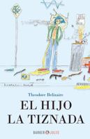 EL HIJO DE LA TIZNADA 1647892945 Book Cover