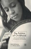 The Politics of Childhood: International Perspectives, Contemporary Developments 1349517909 Book Cover