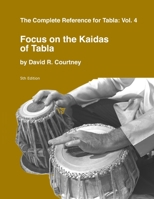 Focus on the Kaidas of Tabla 1893644189 Book Cover