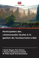 Participation des communautés locales à la gestion de l'écotourisme à Bali (French Edition) 6208296838 Book Cover