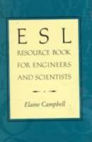 ESL Resource Book for Engineers and Scientists 047112172X Book Cover