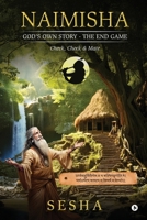 Naimisha - God's Own Story - The End Game: Check, Check and Mate B0F4XZW3HR Book Cover