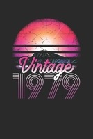 Vintage 1979: Blank Lined Notebook (6 x 9 - 120 pages) Birthday Themed Notebook for Daily Journal, Diary, and Gift 1706001363 Book Cover