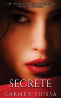 Secrete (Romanian Edition) 2957307022 Book Cover