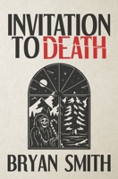 Invitation to Death 1941918891 Book Cover