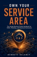 Own Your Service Area B0H96NY9QP Book Cover