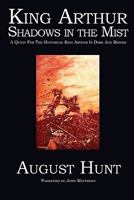 King Arthur: Shadows in the Mist 1905297424 Book Cover