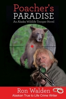 Poacher's Paradise 1594334021 Book Cover