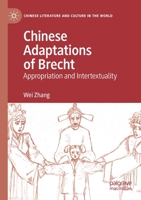 Chinese Adaptations of Brecht: Appropriation and Intertextuality 3030377806 Book Cover