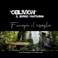 OBLIVION il borgo fantasma: Fumegài il risveglio null Book Cover