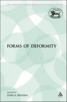 Forms of Deformity 1441120793 Book Cover