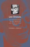 Leo Strauss: An Introduction to His Thought and Intellectual Legacy (The Johns Hopkins Series in Constitutional Thought) 0801884403 Book Cover
