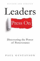 Leaders Press on: Discovering the Power of Perseverance 0997687207 Book Cover