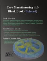 Creo Manufacturing 4.0 Black Book (Colored) 1988722152 Book Cover