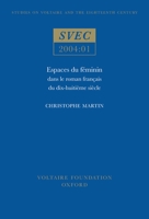 Espaces du féminin dans le roman français du dix-huitième siècle 0729408345 Book Cover