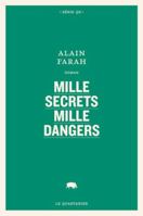 Mille secrets mille dangers 2896985271 Book Cover