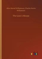 The Lion's Mouse 1523712554 Book Cover