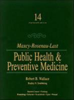 Public Health and Preventive Medicine (Maxcy-Rosenau-Last Public Health and Preventive Medicine) 0838561853 Book Cover
