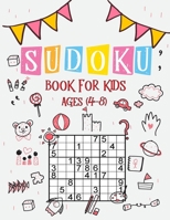 Sudoku Book for Kids Ages 4-8: The Super Sudoku Book For Smart Kids Ages 4-8,A Collection Of Over 196 Sudoku Puzzles Including 9x9's That Range From ... Books Great Gift For Kids Girls And Boys B08PJM35PK Book Cover