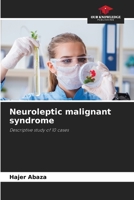 Neuroleptic malignant syndrome 6205777592 Book Cover