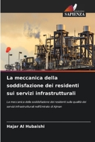 La meccanica della soddisfazione dei residenti sui servizi infrastrutturali (Italian Edition) 6207020480 Book Cover