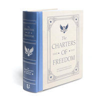 The Charters of Freedom: The Foundational Texts of American Democracy 145496653X Book Cover