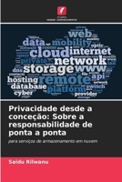 Privacidade desde a conceção: Sobre a responsabilidade de ponta a ponta (Portuguese Edition) 6208583969 Book Cover