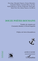 Douze poètes roumains (Levée d'Ancre) (French Edition) 2296052290 Book Cover