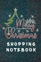 Merry Christmas Shopping Notebook: Shopping Lists, Budgets, Gift Ideas, Where You Bought From 1671385365 Book Cover