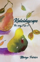 Kaleidoscope 1761092669 Book Cover