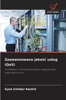 Zaawansowana jakosc uslug (QoS) 6209349897 Book Cover