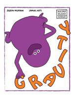 World Book - Building Blocks of Physical Science - Gravity 0716614669 Book Cover