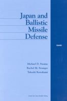 Japan and Ballistic Missile Defense 0833030205 Book Cover