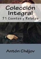Coleccion Integral: 71 Cuentos y Relatos 1516948971 Book Cover